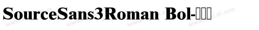 SourceSans3Roman Bol字体转换